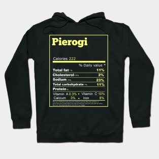 pierogi nutrition Hoodie